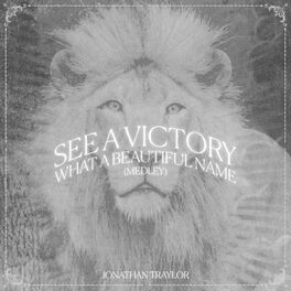 Album cover of See A Victory / What A Beautiful Name (Medley)