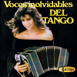 Album cover of Voces Inolvidables del Tango