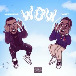 Album cover of WOW WOW (feat. Micha Star)
