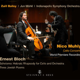 Album cover of Muhly: Cello Concerto - Bloch: Schelomo & 3 Jewish Poems