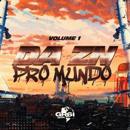 Album cover of Da ZN Pro Mundo, Vol. 1