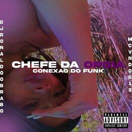 Album cover of Chefe da Orgia