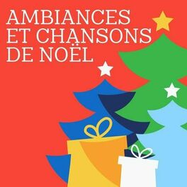 Album cover of Ambiances et chansons de Noël