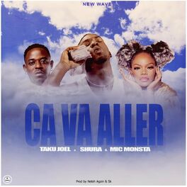 Album cover of Ca Va Aller (feat. Mic Monsta & Shura)