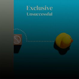 Album cover of Exclusive Unsuccessful