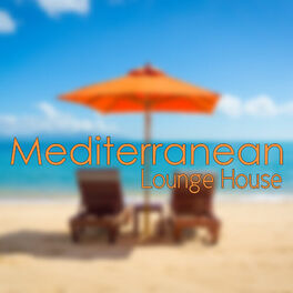 Album cover of Mediterranean Lounge House