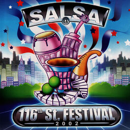 Album cover of Salsa@116th St. Festival 2002
