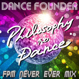 Album cover of ダンス・ファウンダー FPM Never Ever Mix