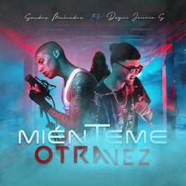 Album cover of Mienteme Otra Vez (feat. Jauria santa)