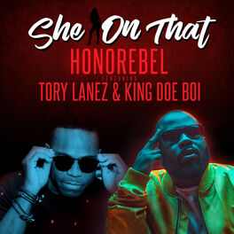 Album cover of She on That (feat. Tory Lanez & King Doe Boi) - Single