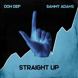 Album cover of Straight Up (feat. Sammy Adams)