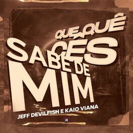 Album cover of Que Quê Cês Sabe de Mim?