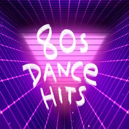 Album cover of 80s Dance Hits
