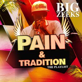 Album cover of Pain And Tradition (The Playlist)