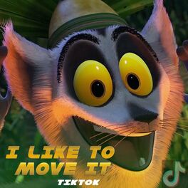 Album cover of I Like To Move It