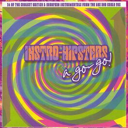 Album cover of INSTRO HIPSTERS a go-go! Volume 1 - Remastered