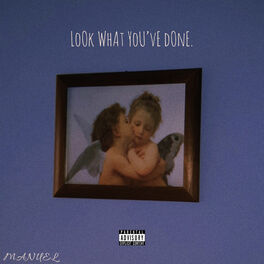 Album cover of Look What You've Done.