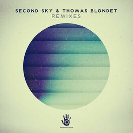 Album cover of Second Sky & Thomas Blondet Remixes
