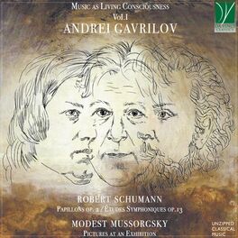 Album cover of Music as Living Consciousness Vol. 1 - Schumann: Papillons Op. 2 & Études Symphoniques Op.13 - Musorgsky: Pictures at an Exhibitio