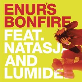 Album cover of Enur's Bonfire (feat. Natasja & Lumidee)