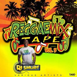 Album cover of Reggae Mix Tape, Vol.5 Mixed by DJ Smurf