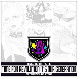 Album cover of Time for revolution It’s our generation - Rival Team Theme (From 