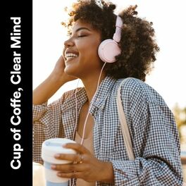 Album cover of Cup of Coffe, Clear Mind