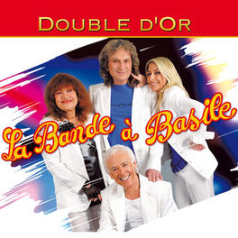 Album cover of Double d'Or: La Bande à Basile