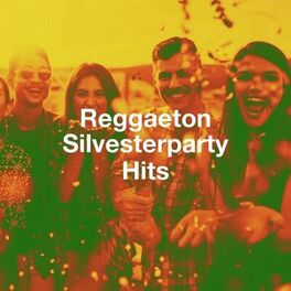 Album cover of Reggaeton Silvesterparty Hits