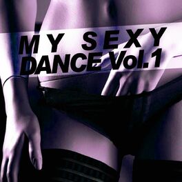Album cover of My Sexy Dance, Vol.1