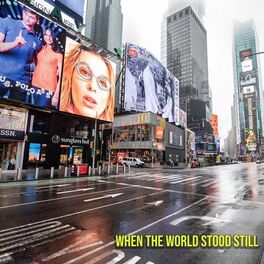 Album cover of When the World Stood Still (Remix)