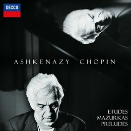 Album cover of Ashkenazy - Chopin: Etudes, Mazurkas & Other Works