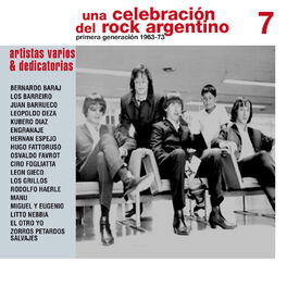 Album cover of Una Celebración del Rock Argentino Vol. 7 (Varios Artistas & Dedicatorias)