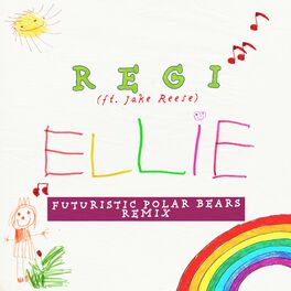Album cover of Ellie (Futuristic Polar Bears Remix)