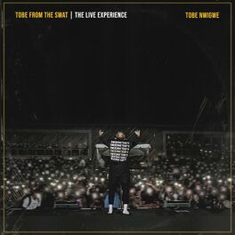 Album cover of TOBE FROM THE SWAT I THE LIVE EXPERIENCE