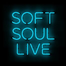 Album cover of Soft Soul Live