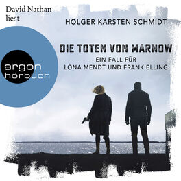 Album cover of Die Toten von Marnow - Ein Fall für Lona Mendt und Frank Elling (Gekürzte Lesung)