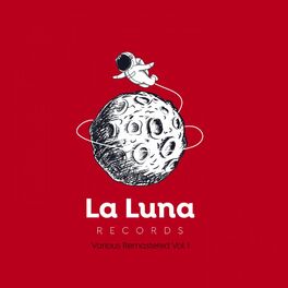 Album cover of La Luna Records Compilation, Various Remastered Vol.,1