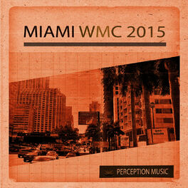 Album cover of Miami WMC 2015