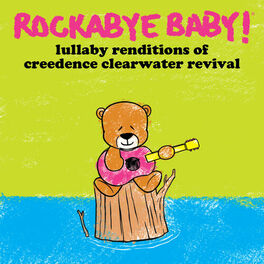 Album cover of Lullaby Renditions of Creedence Clearwater Revival