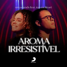 Album cover of Aroma Irresistível
