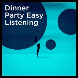 Album cover of Dinner Party Easy Listening