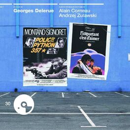 Album cover of Police Python 357 / L'Important C'Est D'Aimer/Paul Gaugu In/ Malpertuis / Jamais Plus Toujours