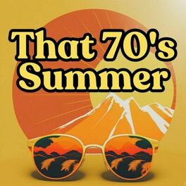 Album cover of That 70's Summer