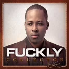 Album cover of Fuckly Collector