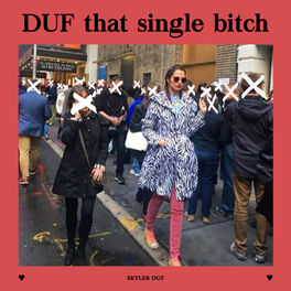 Album cover of Duf That Single Bitch