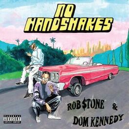 Album cover of No Handshakes (feat. Dom Kennedy)