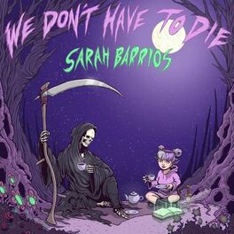 Album cover of We Don't Have To Die