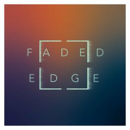 Album cover of Faded Edge