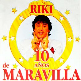 Album cover of 10 Años de Maravilla